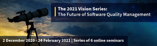 QA Financial 2021 Vision Series: The Future of Software Quality Management