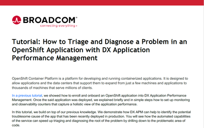 Tutorial: How to Triage and Diagnose a Problem in an OpenShift Application with DX Application Performance Management