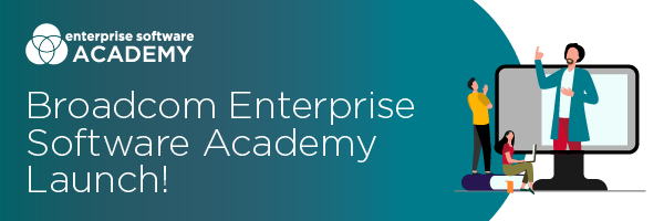 Broadcom Enterprise Software Academy
